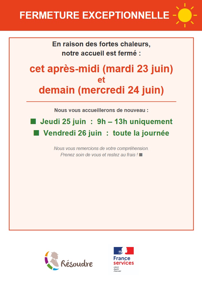 canicule Fermeture exceptionnelle